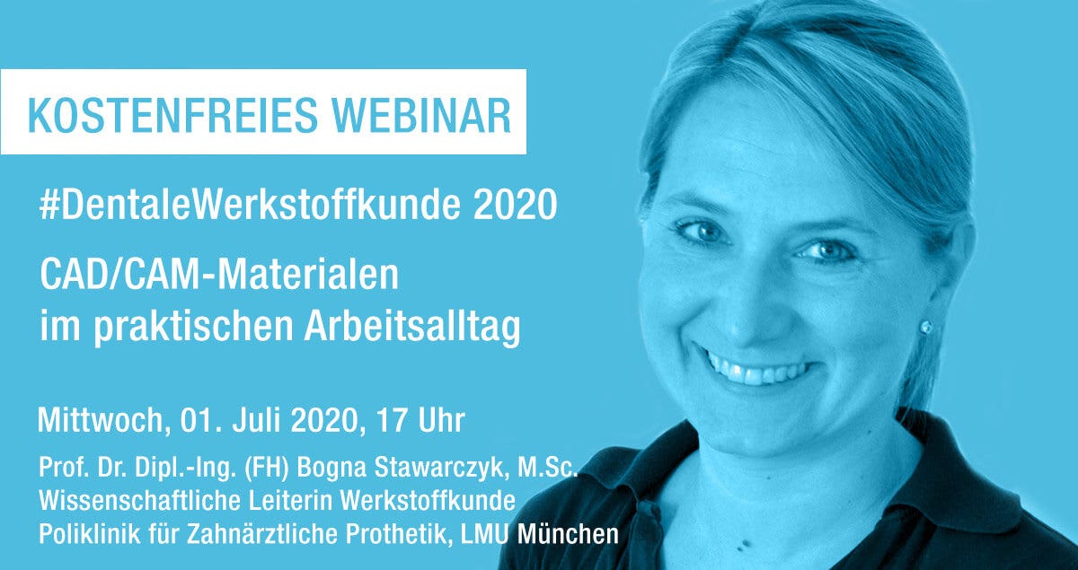 #DentaleWerkstoffkunde 2020 – CAD/CAM-Materialen im praktischen Arbeitsalltag
