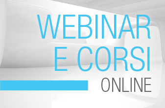 CALENDARIO WEBINAR E CORSI ONLINE
